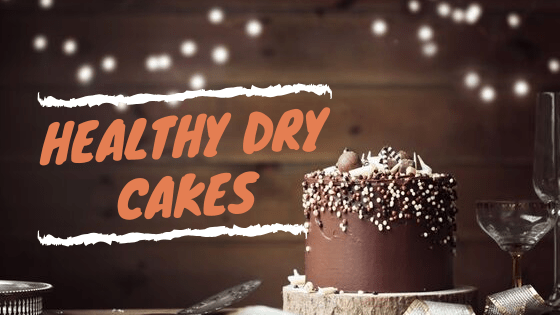 Best Healthy Cake Ideas for Your Health Conscious Loved Ones