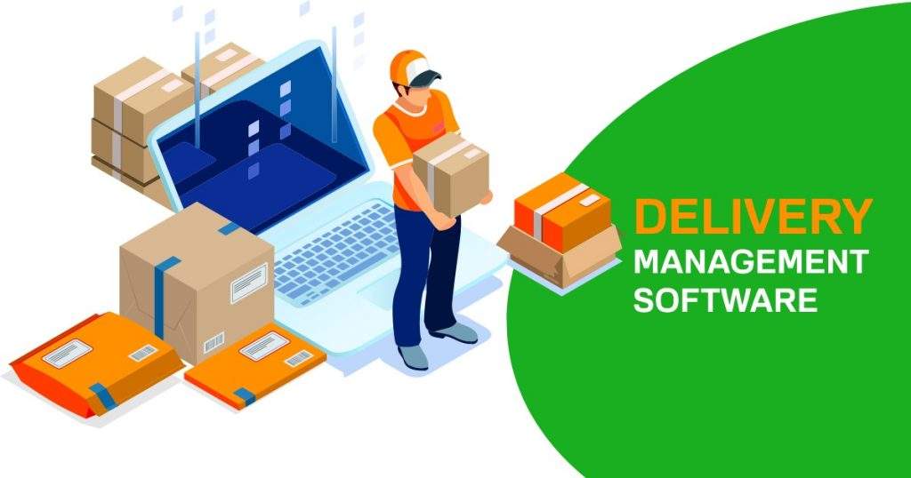 Delivery Management Software