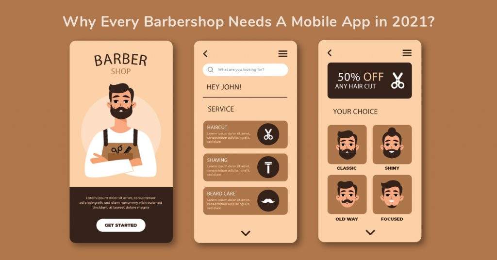 Why Every Barbershop Needs A Mobile App in 2021