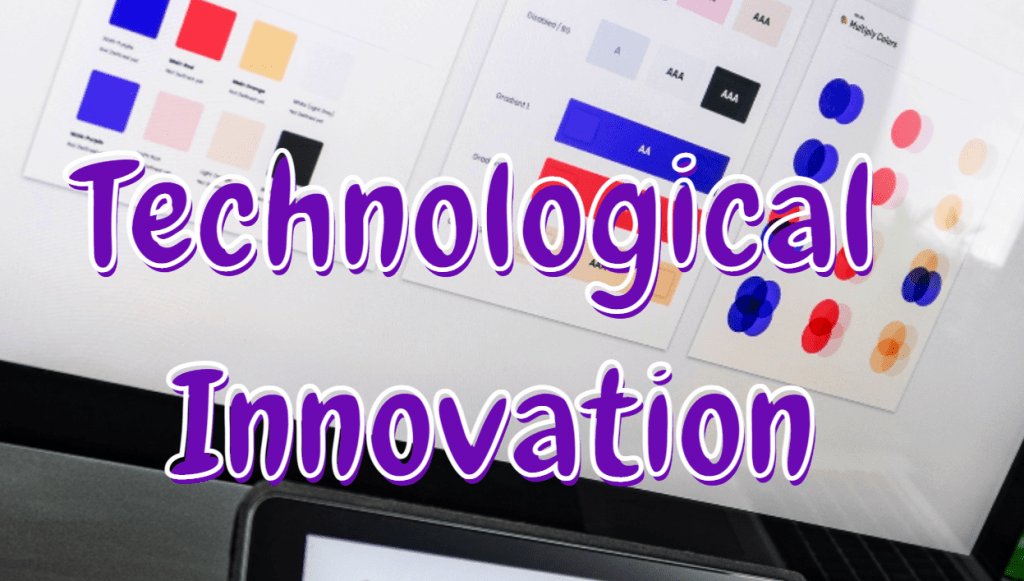 Bring Technological Innovation To Your Business