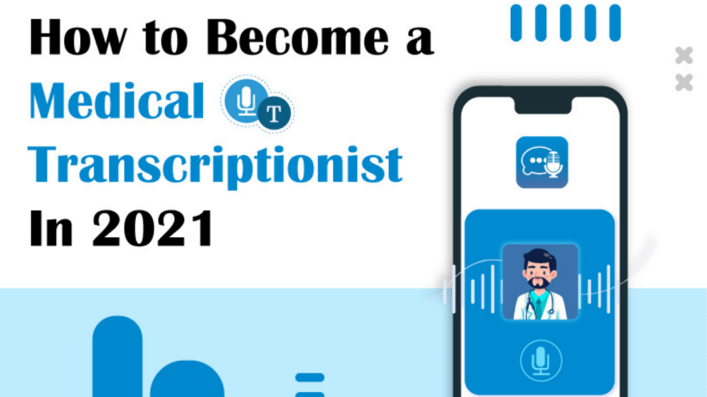 How To Become A Medical Transcriptionist